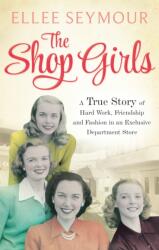 The Shop Girls (ISBN: 9780751554960)