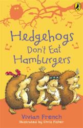 Hedgehogs Don't Eat Hamburgers (ISBN: 9780140364095)