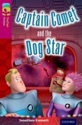 Oxford Reading Tree TreeTops Fiction: Level 10: Captain Comet and the Dog Star (ISBN: 9780198447122)