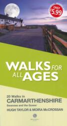 Walks for All Ages Carmarthenshire (ISBN: 9781909914360)