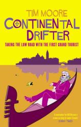 Continental Drifter (ISBN: 9780349114194)