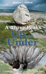 A Three Peaks Up and Under (ISBN: 9780992991791)