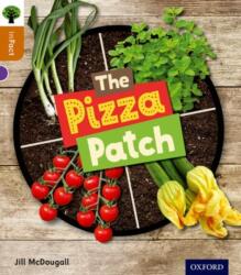 Oxford Reading Tree inFact: Level 8: The Pizza Patch (ISBN: 9780198308102)