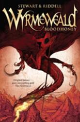 Wyrmeweald: Bloodhoney - Paul Stewart (ISBN: 9780552560894)