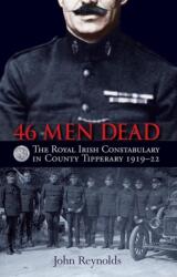 46 Men Dead (ISBN: 9781848892729)