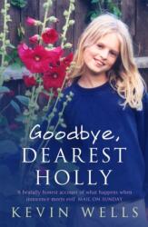 Goodbye, Dearest Holly (ISBN: 9780340897911)