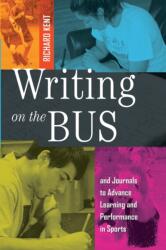 Writing on the Bus (ISBN: 9781433116513)