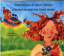 Goldilocks & the Three Bears in Bulgarian and English (ISBN: 9781781421741)