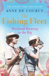 The Fishing Fleet (ISBN: 9780753828960)