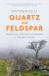 Quartz and Feldspar (ISBN: 9780099552550)