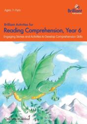 Brilliant Activities for Reading Comprehension, Year 6 (ISBN: 9781783170753)
