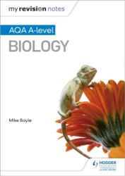 My Revision Notes: AQA A Level Biology (ISBN: 9781471842191)