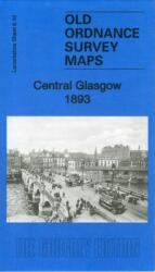 Central Glasgow 1893 (ISBN: 9781847844965)