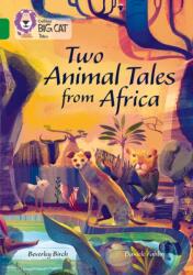 Two Animal Tales from Africa (ISBN: 9780008179427)