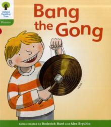 Oxford Reading Tree: Level 2: Floppy's Phonics Fiction: Bang the Gong (ISBN: 9780198485100)