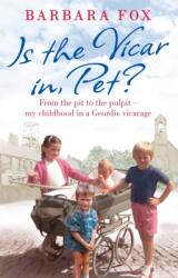 Is the Vicar in, Pet? (ISBN: 9780751553017)