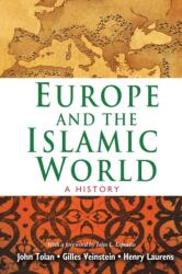 Europa și lumea islamică (ISBN: 9780691168579)