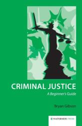 Criminal Justice (ISBN: 9781909976009)