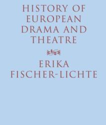 History of European Drama and Theatre (ISBN: 9780415180603)