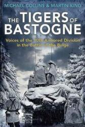 The Tigers of Bastogne (ISBN: 9781612004761)