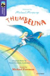 Oxford Reading Tree TreeTops Greatest Stories: Oxford Level 11: Thumbelina (ISBN: 9780198305934)