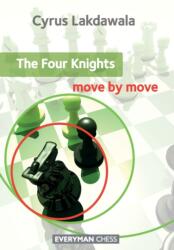 The Four Knights: Move by Move (ISBN: 9781857446937)