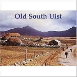 Old South Uist (ISBN: 9781840333817)