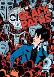 Black Paths (ISBN: 9781906838331)