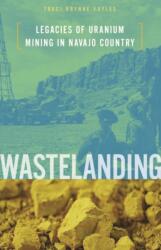 Wastelanding (ISBN: 9780816692675)