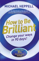 How to Be Brilliant 4th edn (ISBN: 9781292065205)