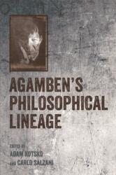 Agamben's Philosophical Lineage (ISBN: 9781474423649)