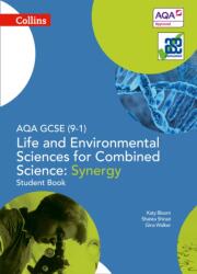 AQA GCSE Life and Environmental Sciences for Combined Science: Synergy 9-1 Student Book (ISBN: 9780008174958)