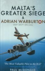 Malta's Greater Siege (ISBN: 9781473860087)