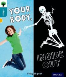 Oxford Reading Tree inFact: Level 9: Your Body, Inside Out (ISBN: 9780198308140)