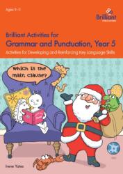 Brilliant Activities for Grammar and Punctuation, Year 5 (ISBN: 9781783171293)
