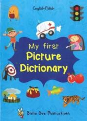 My First Picture Dictionary: English-Polish with Over 1000 Words (ISBN: 9781908357854)