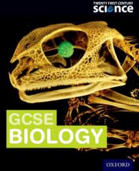 Twenty First Century Science: : GCSE Biology Student Book (ISBN: 9780198359630)