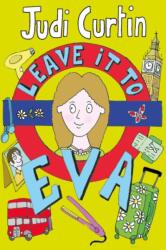 Leave it to Eva (ISBN: 9781847173478)