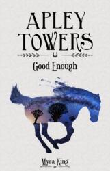 Good Enough (ISBN: 9781782262824)