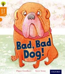 Oxford Reading Tree Story Sparks: Oxford Level 6: Bad, Bad Dog (ISBN: 9780198356363)