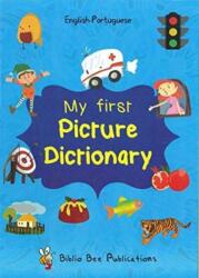 My First Picture Dictionary English-Portuguese: Over 1000 Words (ISBN: 9781908357861)