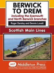 Berwick to Drem (ISBN: 9781908174642)