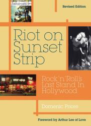 Riot On Sunset Strip (ISBN: 9781908279903)