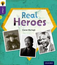 Oxford Reading Tree inFact: Level 11: Real Heroes (ISBN: 9780198308300)