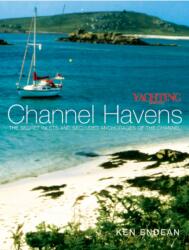 Yachting Monthly's Channel Havens (ISBN: 9780713670998)