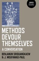 Methods Devour Themselves (ISBN: 9781785358265)