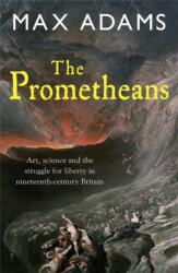 The Prometheans (ISBN: 9781849161732)