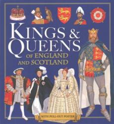 Kings & Queens of England and Scotland (ISBN: 9781781213223)