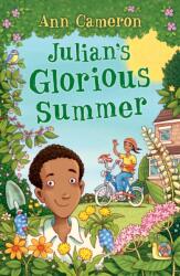 Julian's Glorious Summer (ISBN: 9781848531130)