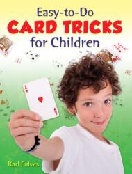 Easy-to-Do Card Tricks for Children (ISBN: 9780486261539)